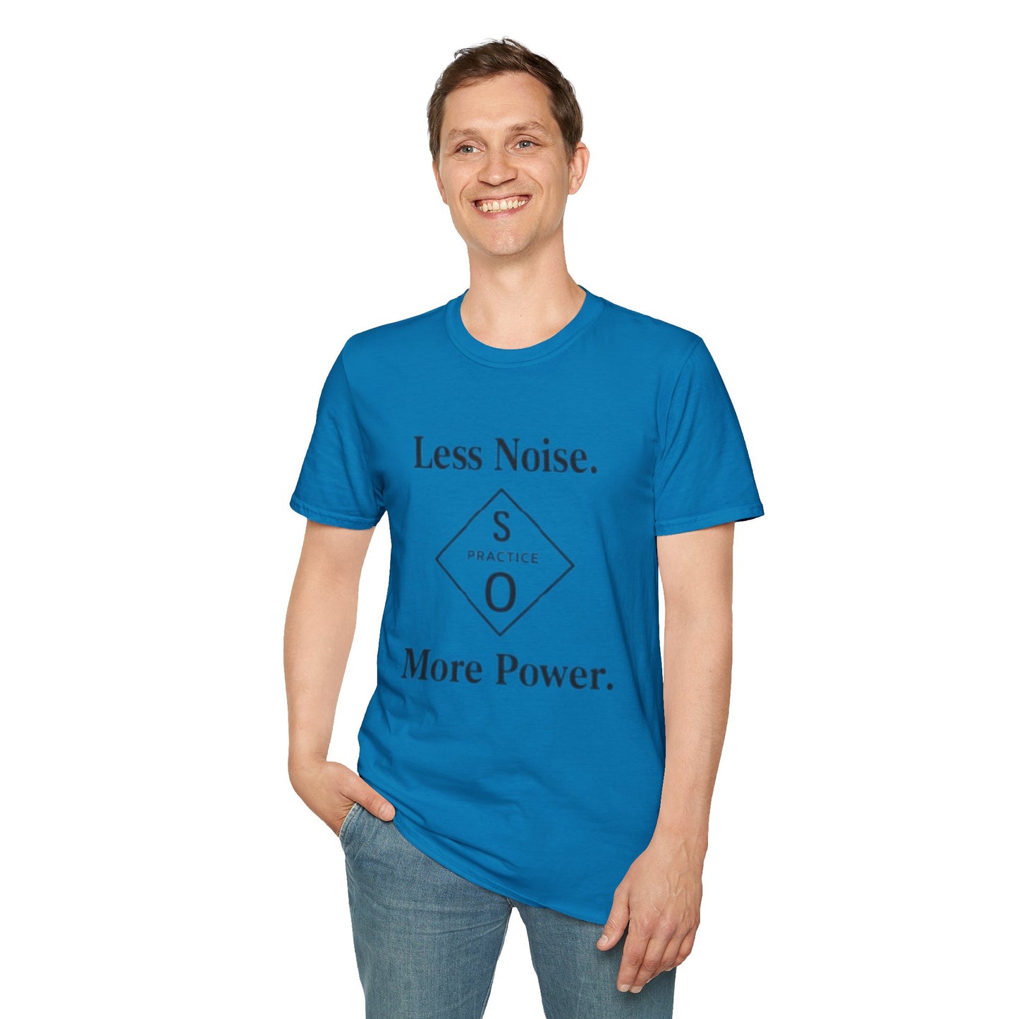 "Less Noise. More Power." Minimalist Tee