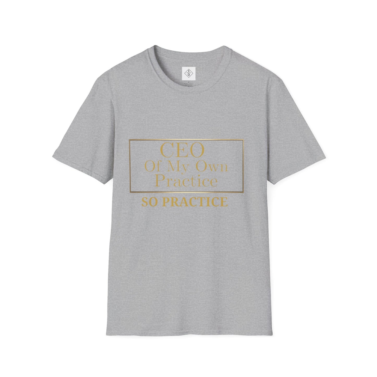 CEO of My Own Practice T-Shirt | SO PRACTICE Identity Shift Collection