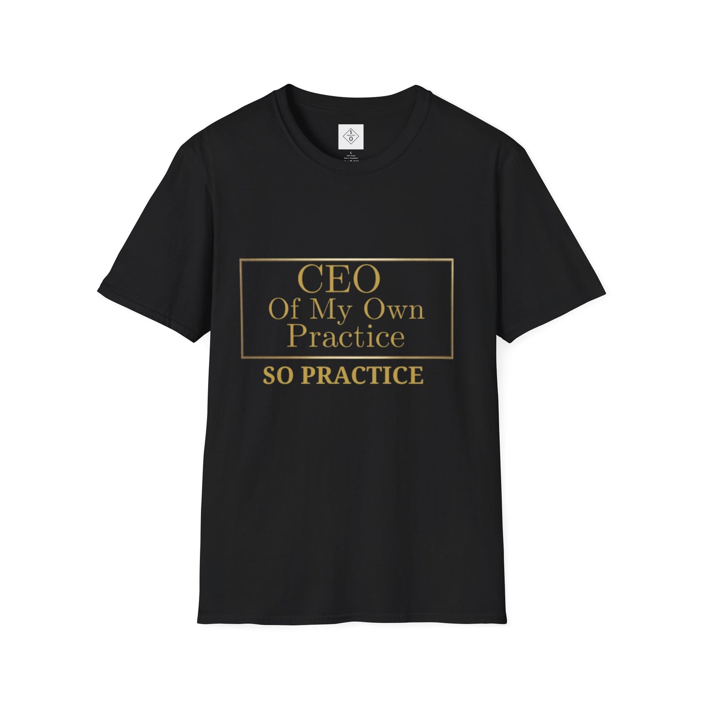 CEO of My Own Practice T-Shirt | SO PRACTICE Identity Shift Collection