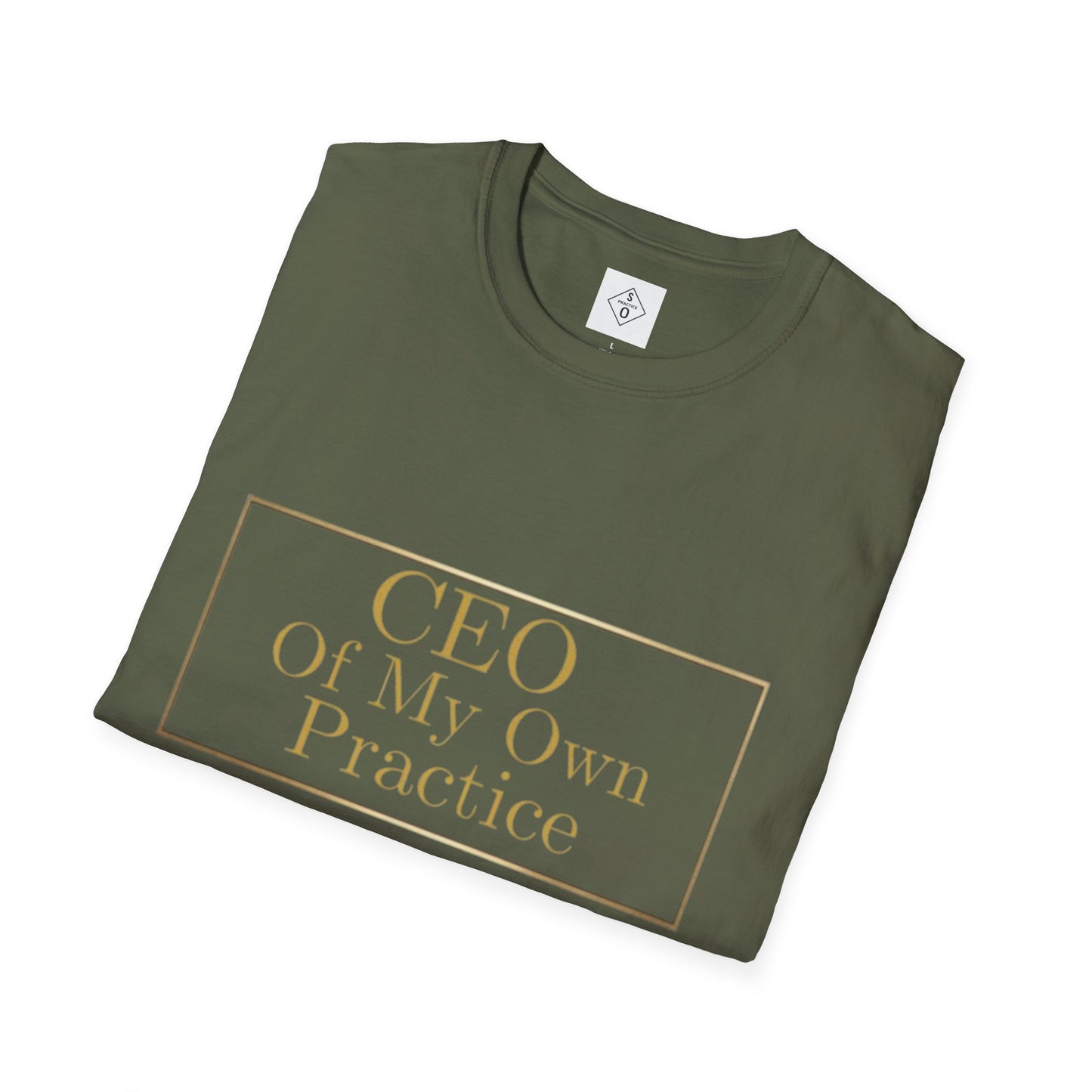 CEO of My Own Practice T-Shirt | SO PRACTICE Identity Shift Collection