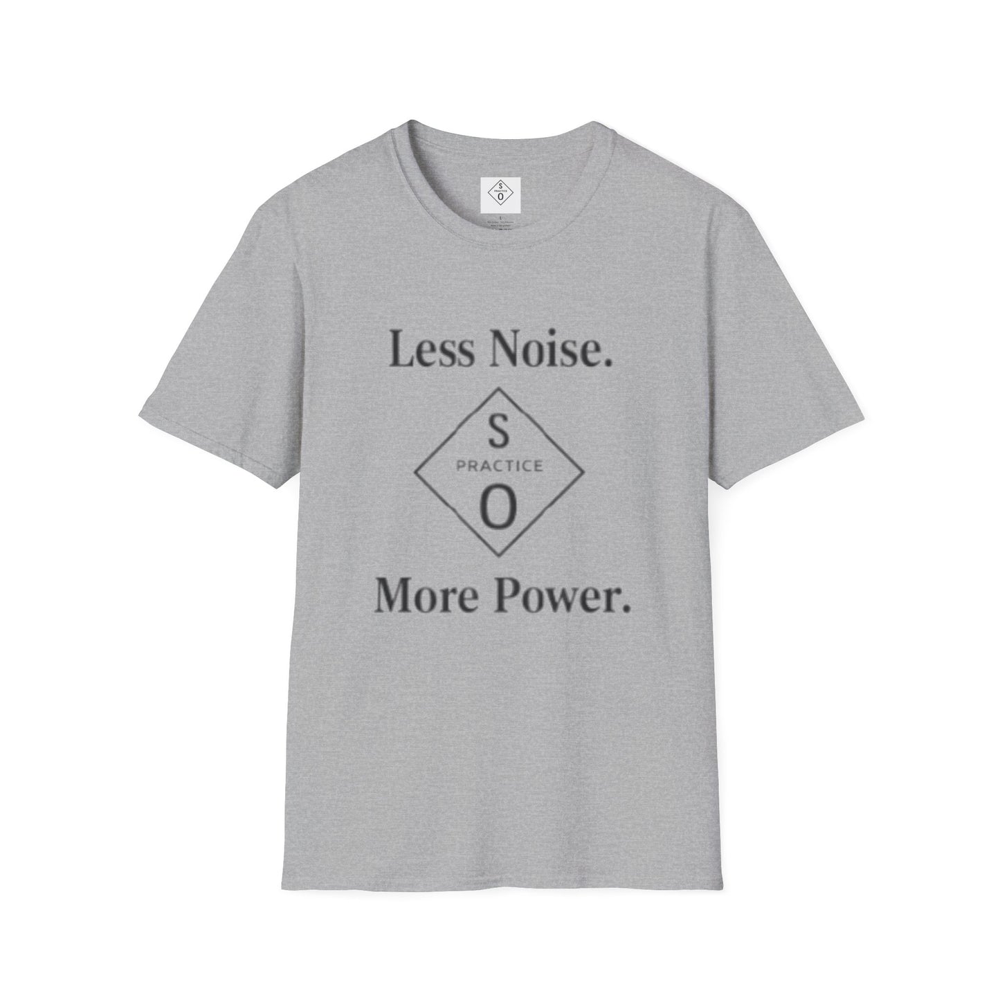 "Less Noise. More Power." Minimalist Tee