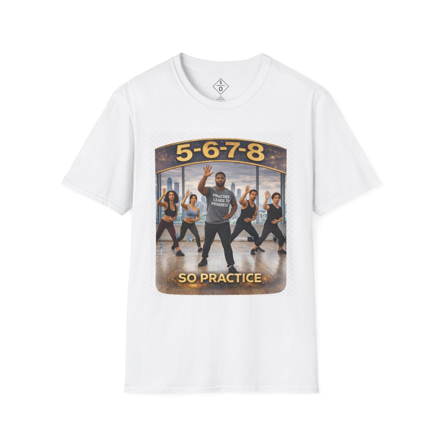 5-6-7-8 Dance Tee — Practice Leads to Progress | So Practice®