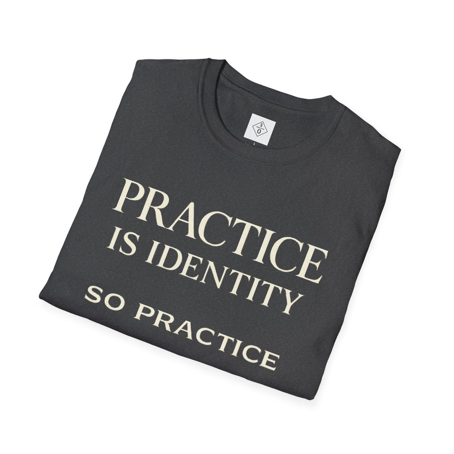 Practice Is Identity — Dark Colors