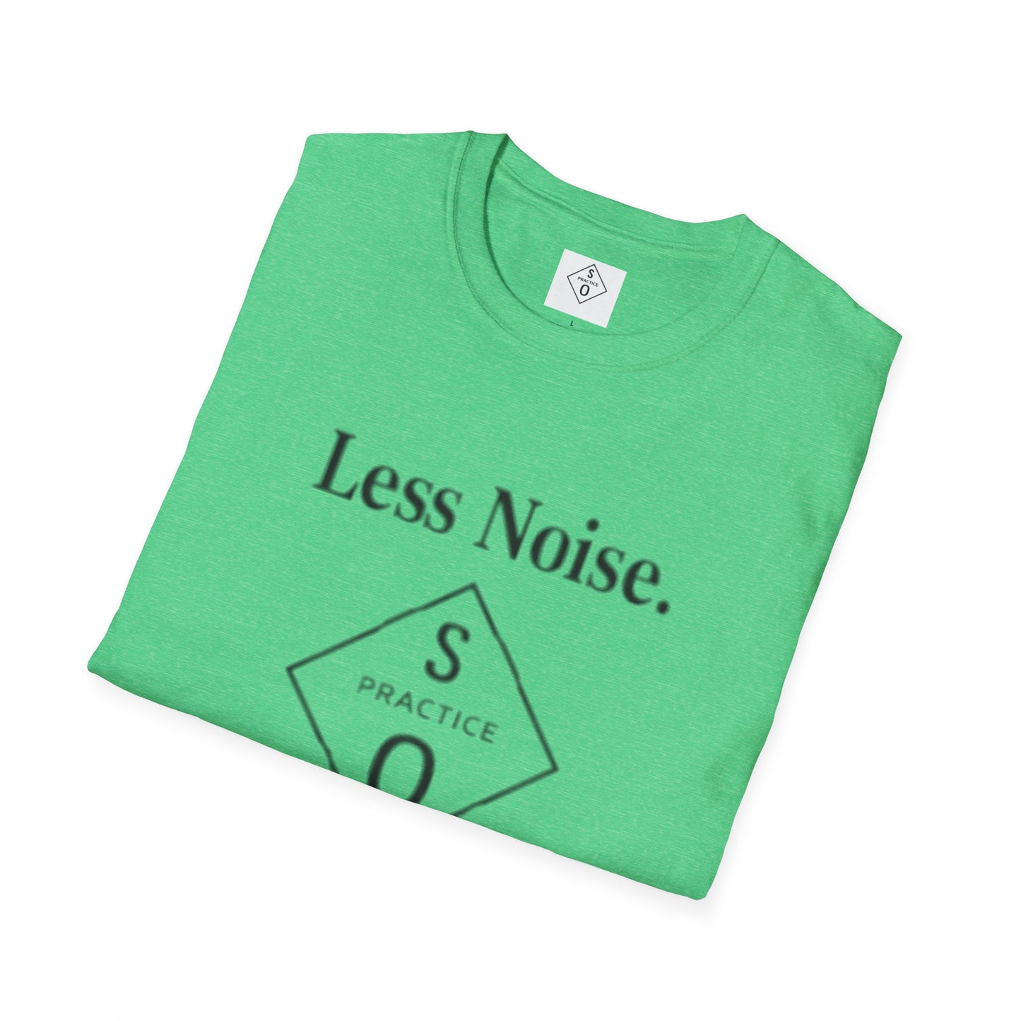 "Less Noise. More Power." Minimalist Tee