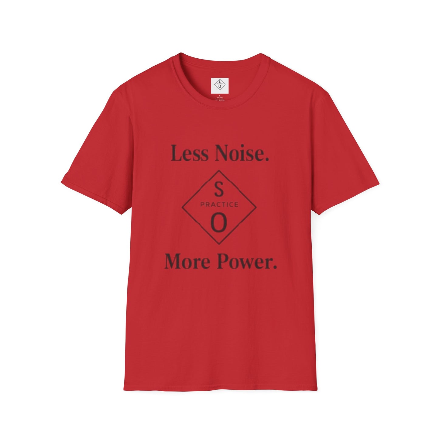 "Less Noise. More Power." Minimalist Tee