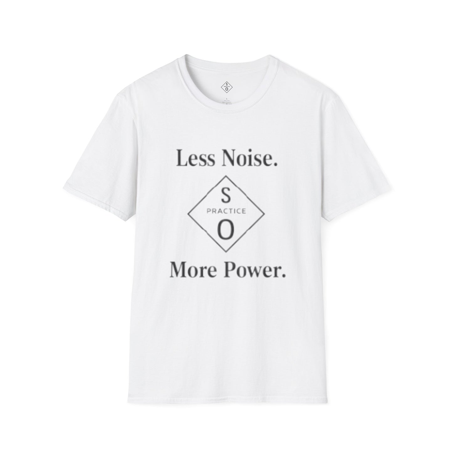 "Less Noise. More Power." Minimalist Tee
