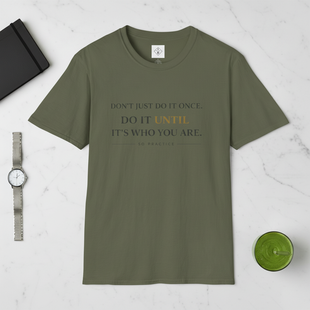 Do It Until – Military Green Flat Lay